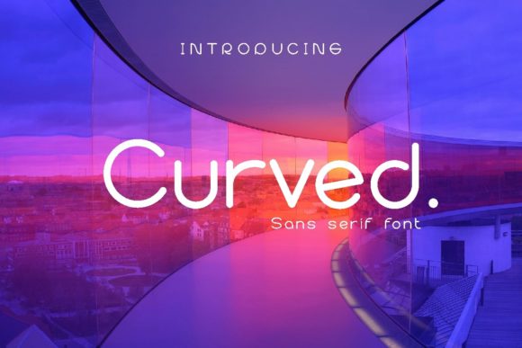 Curved: The Minimal Sans Serif Font for Polished Brand Identity