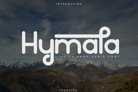 Hymala: The Bold Sans Serif Typeface for High-Impact Campaigns